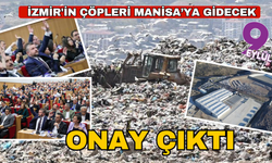 İzmir'in çöp bertarafı için önemli hamle: Günlük 2500 ton evsel katı atık Manisa'daki o tesise gidecek