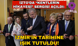 İZTO’da “Kentlerin Hikayesi” sergisi açıldı: İzmir’in tarihine ışık tutuldu!