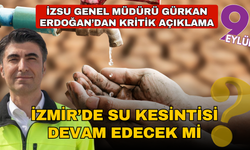 İzmirlilerin merak ettiği soruya yanıt geldi! Su kesintileri devam edecek mi?