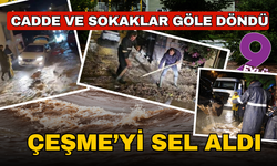 Çeşme’yi sağanak vurdu