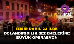 Dolandırıcılık şebekelerine büyük operasyon: 23 ilde 69 şüpheli yakalandı