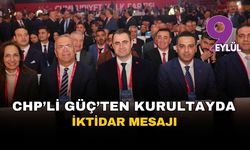 CHP kurultayında hedef mutlak iktidar: Muhalefetteki son toplantımızı yapıyoruz