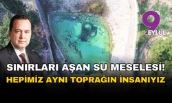 İzmir-Manisa arasında sınırları aşan su meselesi: “Hepimiz aynı toprağın insanıyız”