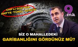 İzmir siyasetinde 'tünel' kavgası: CHP'li Güç'ten AKP'ye sert tepki: 'Siz o mahalledeki garibanlığı gördünüz mü?'