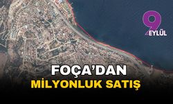 İzmir Foça'da milyonluk satış