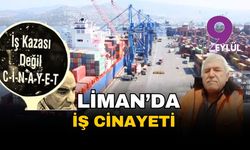 İzmir Limanı'nda iş cinayeti: Reşat Doğan yaşamını yitirdi