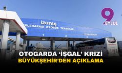 İzmir Otogarı'nda 'işgal' krizi büyüyor: Mahkeme, İBB’nin 327 milyon TL’lik alacağı için başlattığı haciz işlemini durdu