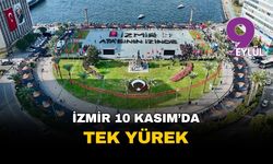 İzmir, 10 Kasım'da tek yürek