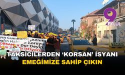 Taksicilerden 'korsan' isyanı: Emeğimize sahip çıkın