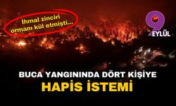 İhmaller zinciri İzmir'de 174 hektar ormanı kül etti: 4 sanığa hapis istemi