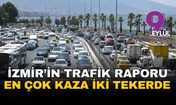 İzmir'in bir haftalık trafik bilançosu: Yaralanmalı kazalarda motosikletler ve yandan çarpmalar alarm veriyor