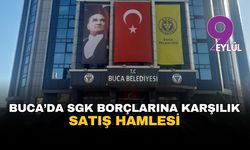 İzmir Buca'da SGK borçlarına karşılık  satış haammesi