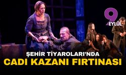 İzmir Şehir Tiyatroları'nda 'Cadı Kazanı' fırtınası: Meltem Cumbul ve Levent Üzümcü'lü dev kadro ayakta alkışlandı