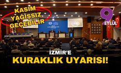 Meteoroloji'den İzmir'e kuraklık uyarısı: 'Çok şiddetli kurak' dönemdeyiz, kasım ayı yağışsız geçebilir