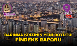 Barınma krizinin yeni boyutu: Findeks raporu
