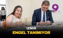 İzmir engel tanımıyor