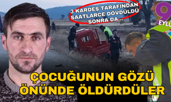 Çocuğunun gözü önünde öldürüldü: 2 kişi serbest, bir kişi tutuklu