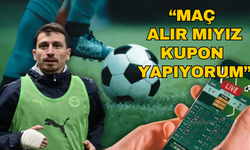 Fenerbahçeli Mert Hakan: Maçı alır mıyız, kupon yapıyorum