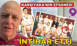 Karşıyaka'nın efsanesi intihar etti