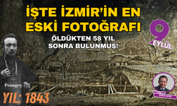 İşte İzmir'in tarihindeki en eski fotoğrafı