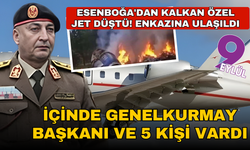 Esenboğa'dan kalkan özel jet düştü! Enkazına ulaşıldı
