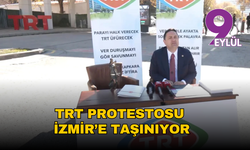 TRT protestosu İzmir’e taşınıyor