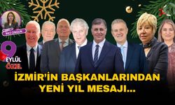 İzmir'in başkanlarından yeni yıl mesajları