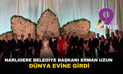 Narlıdere Belediye Başkanı Erman Uzun, dünya evine girdi
