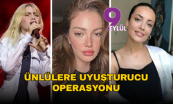 Ünlülere uyuşturucu operasyonu: Aleyna Tilki, Danla Bilic ve İrem Sak gözaltında