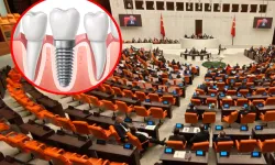 Milyonları ilgilendiren teklif Meclis'e sunuldu! İmplant tedavisi ücretsiz oluyor