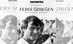 Ferdi Özbeğen'in hayatı film oluyor: 'Bir Yalnızlık Senfonisi' geliyor