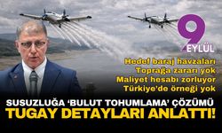 İzmir susuzluğa karşı bilimsel çözüm arıyor: Başkan Tugay bulut tohumlamanın detaylarını paylaştı