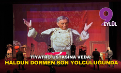 Haldun Dormen’e veda: Tiyatro dünyası ustasını son yolculuğuna uğurluyor