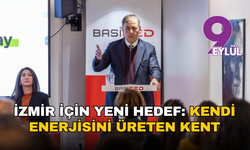 Başkan Tugay’dan net mesaj: İzmir kendi enerjisini üreten bir kent olmalı