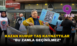 Kazan kurup taş kaynattılar: Bu zamla geçinilmez