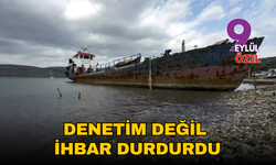 Denetim değil, ihbar durdurdu