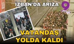 İZBAN arıza yaptı, yolcular mahsur kaldı