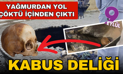 Yağışlardan çöken yolda insan kafatası ve kemikler bulundu