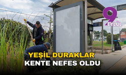 Yeşil duraklar İzmir'e nefes oldu