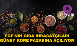 Ege’nin gıda ihracatçıları Güney Kore pazarına açılıyor