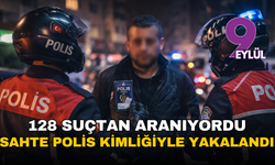 İzmir'de sahte polis kimliğiyle yakalandı: 128 suçtan aranıyordu