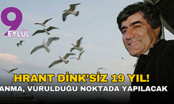 Hrant Dink’siz 19 yıl: Anma, vurulduğu noktada yapılacak