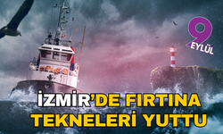İzmir'de fırtına kabusu: Dev dalgalar tekneleri yuttu!