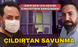 Diş hekimi cinayetinin sanığından çıldırtan savunma