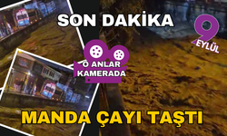 İzmir'i sağanak vurdu... Manda Çayı  taştı!