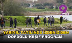 Yarıyıl tatilinde İzmir denizle, doğayla ve tarihle buluşuyor: İZDENİZ’den dopdolu keşif programı