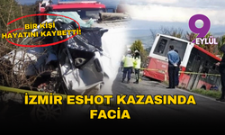 İzmir Bornova’da feci kaza: Belediye otobüsü ile panelvan çarpıştı, bir kişi hayatını kaybetti