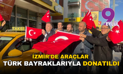 İzmir’de taksicilerden bayraklı tepki: Araçlar Türk bayraklarıyla donatıldı