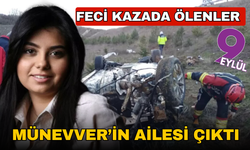 Ölenler Münevver Karabulut'un ailesi çıktı