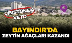 İzmir Bayındır’da zeytin ağaçlarının zaferi: Çimstone’un dev sanayi projesine valilikten veto
